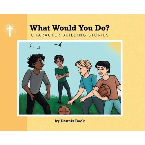 What Would You Do? - Hardcover