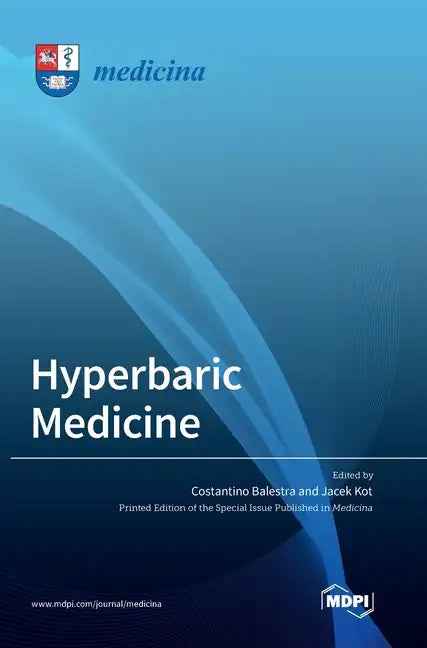 Hyperbaric Medicine - Hardcover