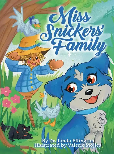 Miss Snickers' Family - Hardcover