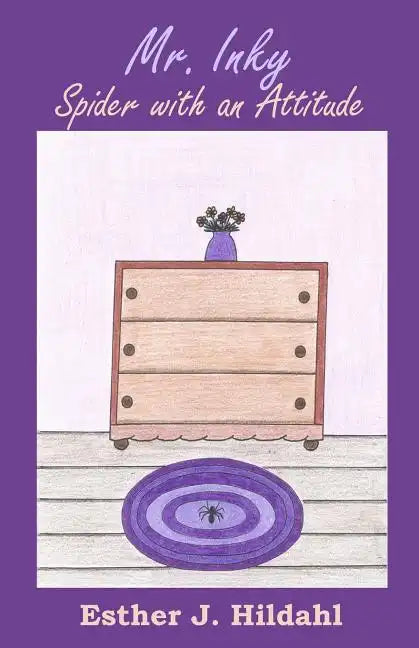 Mr. Inky: Spider with an Attitude - Paperback
