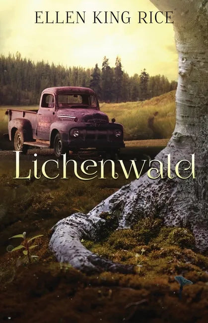 Lichenwald: Mushroom Thriller #3 - Paperback