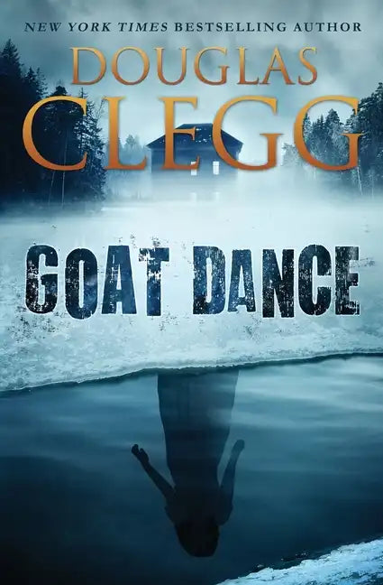 Goat Dance: A Novel of Supernatural Horror - Paperback