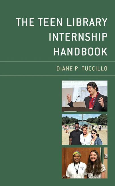 The Teen Library Internship Handbook - Paperback