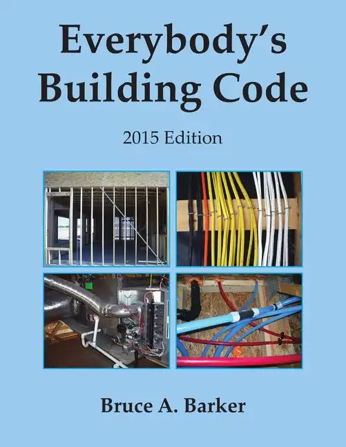 Everybody's Building Code - Paperback
