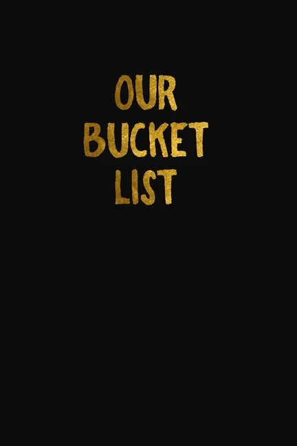 Our Bucket List: Simple Couples Travel Bucket List - Paperback