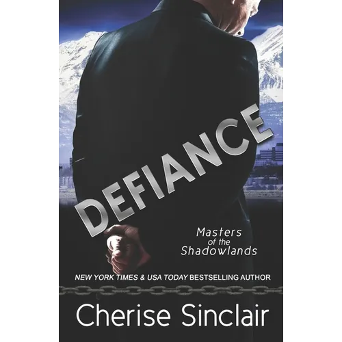 Defiance: a Masters of the Shadowlands novella - Paperback