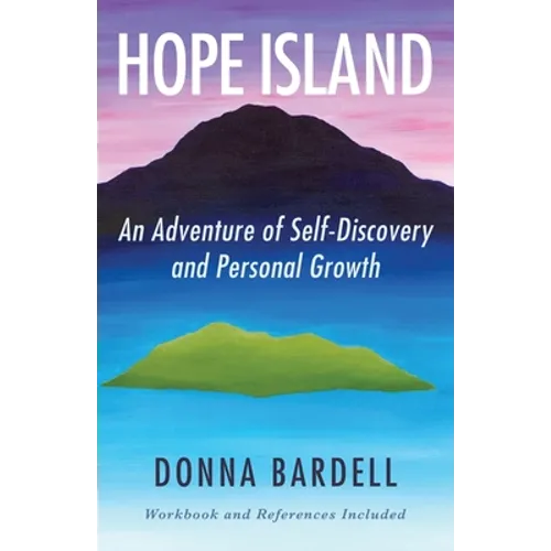 Hope Island: An Adventure of Self-Discovery and Personal Growth - Paperback