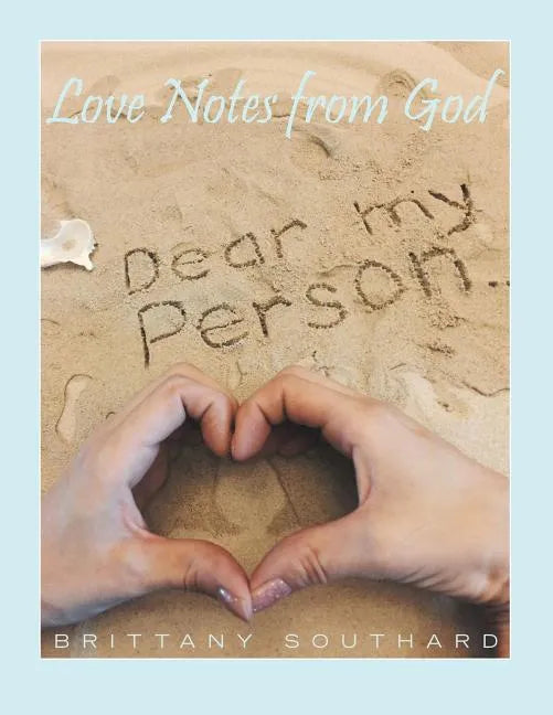 Love Notes from God: Dear My Person . . . - Paperback