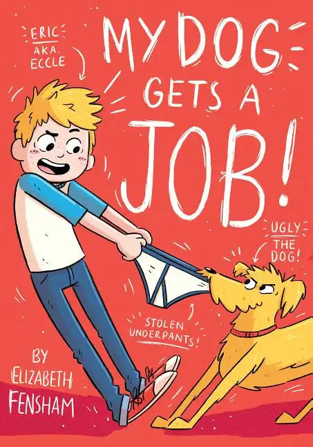 My Dog Gets a Job - Paperback