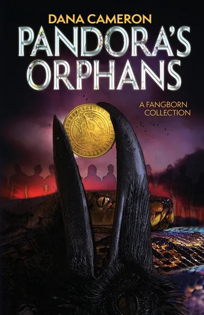 Pandora's Orphans: A Fangborn Collection - Paperback
