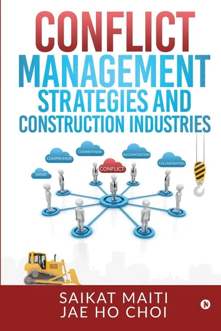 Conflict Management Strategies and Construction Industries - Paperback