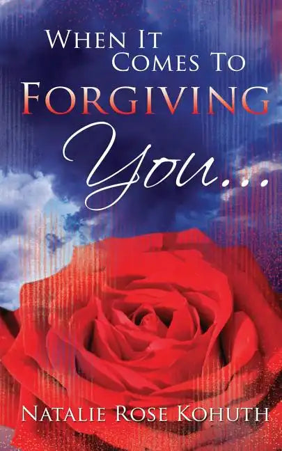 When It Comes To Forgiving You... - Paperback