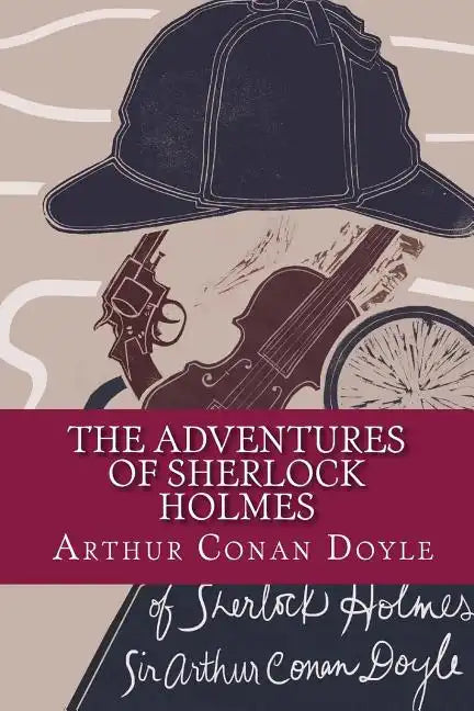 The Adventures of Sherlock Holmes - Paperback