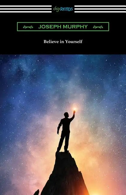 Believe In Yourself - Paperback