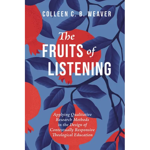 The Fruits of Listening - Paperback