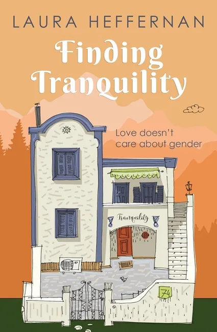 Finding Tranquility: A Love Story - Paperback
