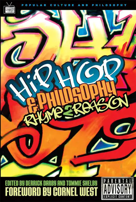 Hip-Hop and Philosophy: Rhyme 2 Reason - Paperback