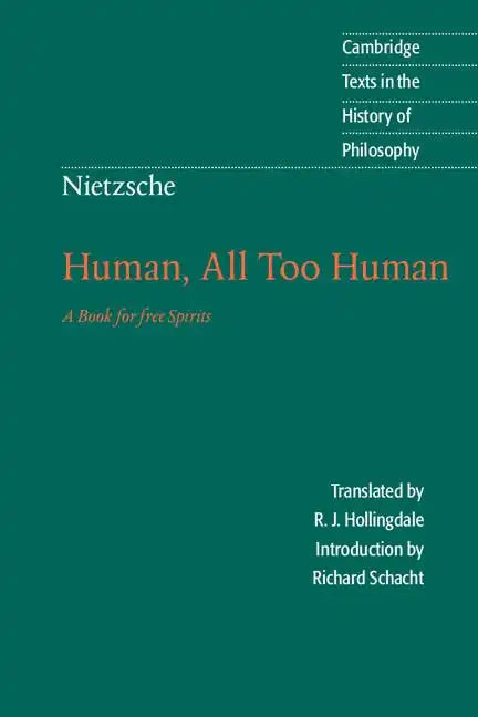 Nietzsche: Human, All Too Human - Paperback