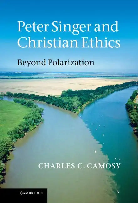 Peter Singer and Christian Ethics - Hardcover