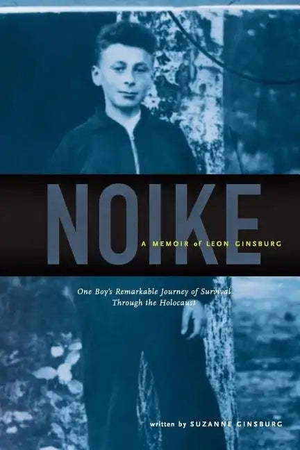 Noike: A Memoir of Leon Ginsburg - Paperback
