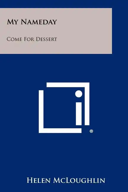 My Nameday: Come For Dessert - Paperback