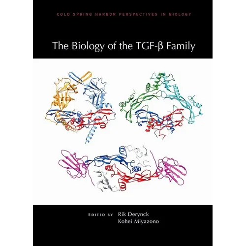 The Biology of the Tgf-β Family - Hardcover