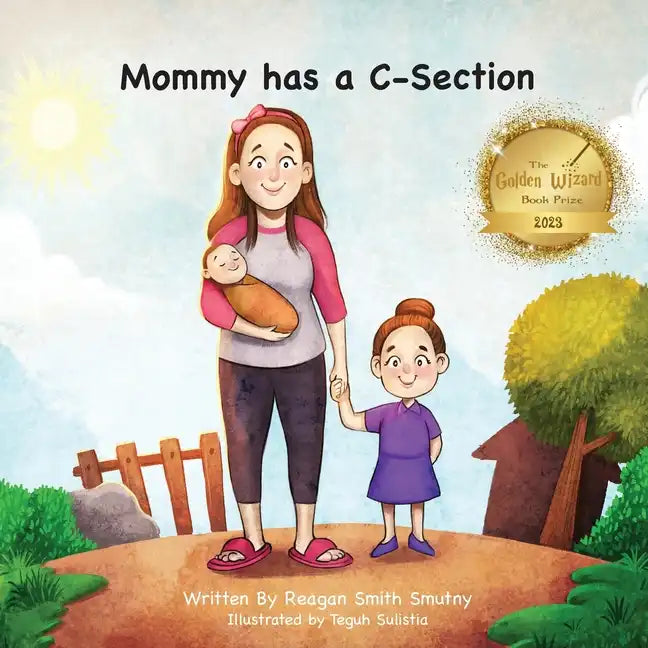 Mommy has a C-Section - Paperback