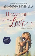 Heart of Love: (A Sweet Western Romance) - Paperback