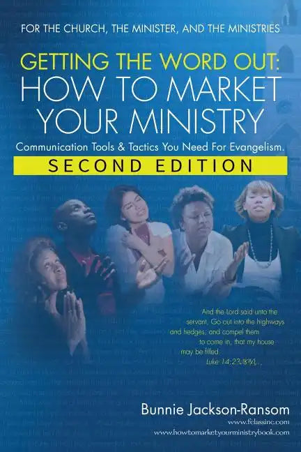 Getting the Word Out: How to Market Your Ministry - Paperback