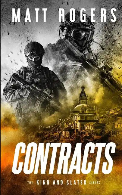 Contracts: A King & Slater Thriller - Paperback