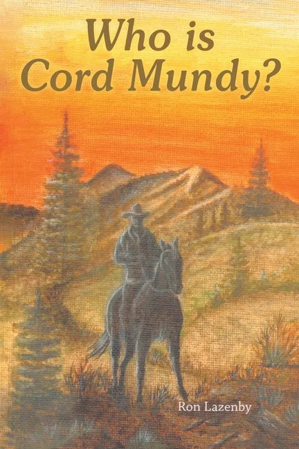 Who Is Cord Mundy? - Paperback