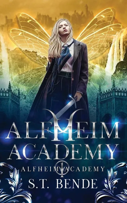 Alfheim Academy: Alfheim Academy: Book One - Paperback