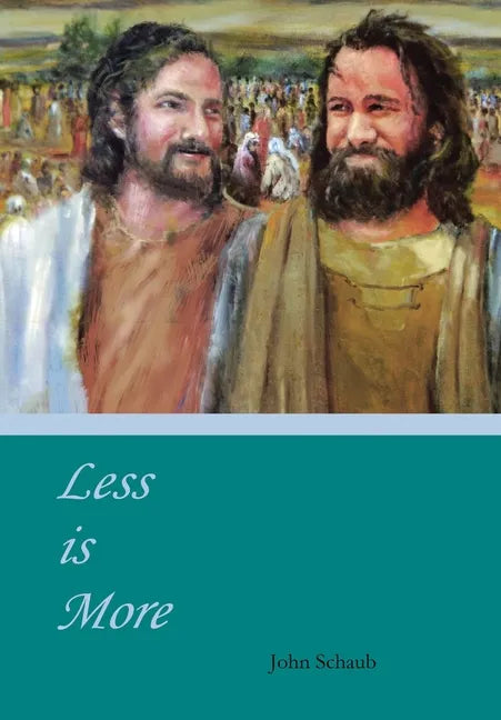 Less Is More - Hardcover