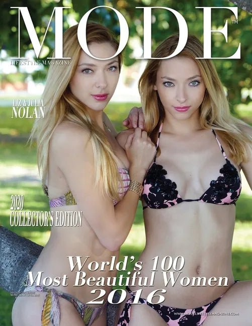 Mode Lifestyle Magazine World's 100 Most Beautiful Women 2016: 2020 Collector's Edition - Liz & Julia Nolan - Paperback