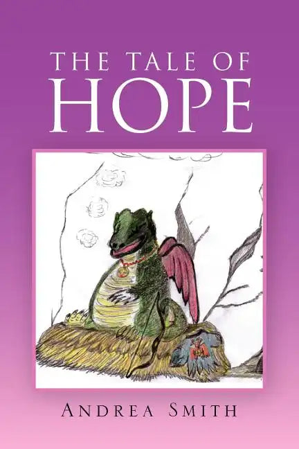The Tale of Hope - Paperback