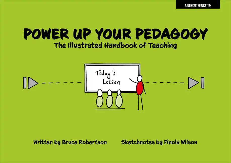 Power Up Your Pedagogy: The Illustrated Handbook of Teaching - Paperback