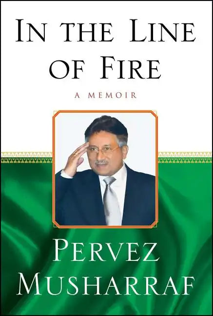 In the Line of Fire: A Memoir - Paperback