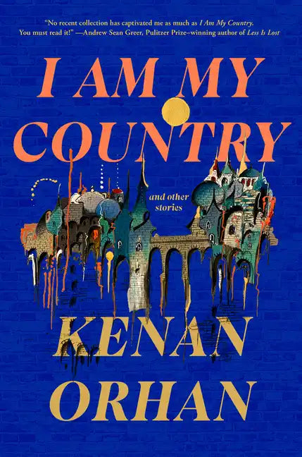 I Am My Country: And Other Stories - Hardcover