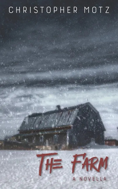 The Farm - A Novella - Paperback
