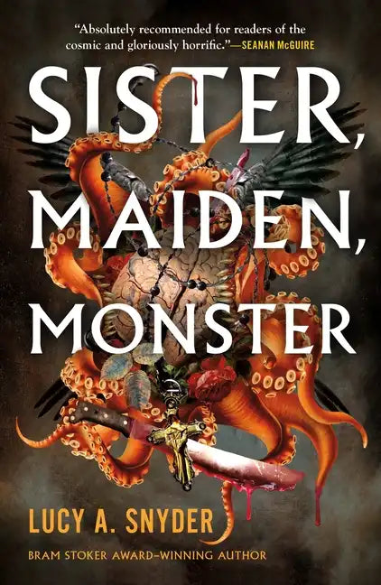 Sister, Maiden, Monster - Paperback