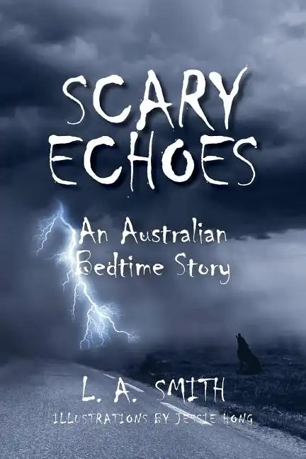 Scary Echoes: An Australian Bedtime Story - Paperback