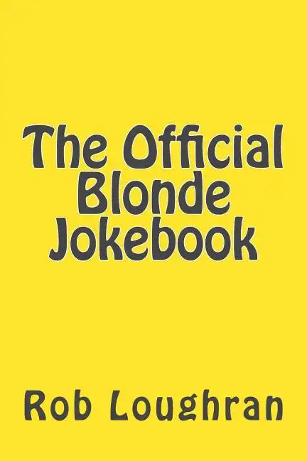 The Official Blonde Jokebook - Paperback