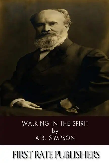 Walking in the Spirit - Paperback