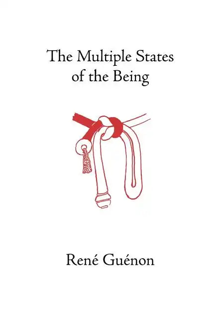 The Multiple States of the Being - Paperback