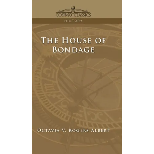 House of Bondage - Hardcover