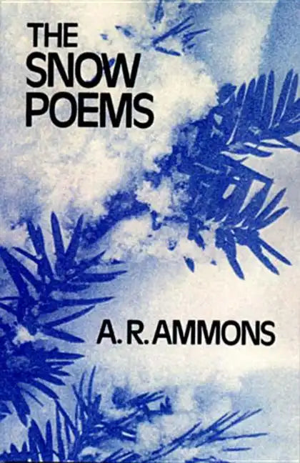 The Snow Poems the Snow Poems the Snow Poems - Paperback
