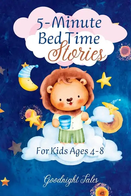 5-Minute Bed Time Stories: For Kids Ages 4-8 - Paperback