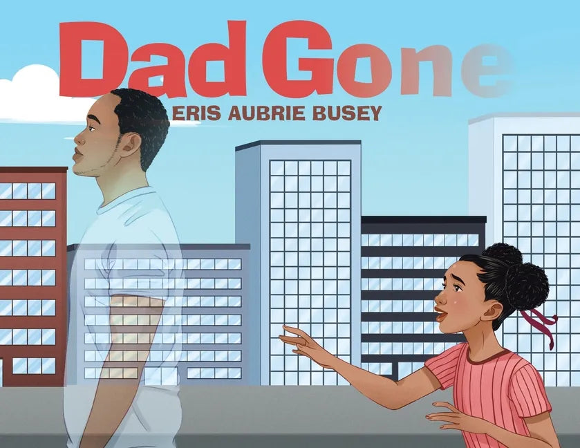 Dad Gone - Paperback