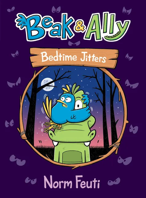 Beak & Ally #2: Bedtime Jitters: A Graphic Novel - Hardcover