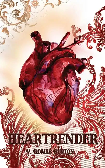 Heartrender: Heartmaker Trilogy Book 3 - Paperback